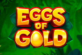 Eggs of Gold